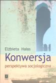 Okładka książki Konwersja perspektywa socjologiczna