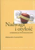 Okładka książki Nadwaga i otyłość Interwencje psychologiczne