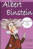 Nazywam się...Albert Einstein. Autor: Cugota Lluis, Roldan Gustavo. Dobreksiazki.pl Okładka książki Nazywam się...Albert Einstein