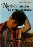 Okładka książki Niedola dziecka na ziemi arabskiej