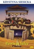 Okładka książki Powiem Julce