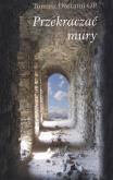 Okładka książki Przekraczać mury
