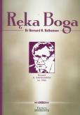 Ręka Boga. Autor: Nathanson Bernard N.. Dobreksiazki.pl Okładka książki Ręka Boga