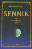 Sennik. Sny nasze drugie życie. Autor: Haddenbach Georg. Dobreksiazki.pl Okładka książki Sennik. Sny nasze drugie życie