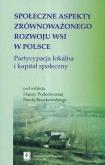 Okładka książki Społeczne aspekty zrównoważonego rozwoju wsi w Polsce