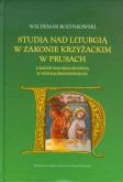 Okładka książki Studia nad liturgią w Zakonie Krzyżackim w Prusach