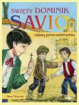 Okładka książki Święty Dominik Savio. Radosny patron ministrantów