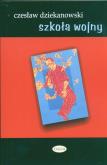 Okładka książki Szkoła wojny
