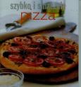 Okładka książki Szybko i smacznie - Pizza