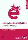 Okładka książki Testy i zad. prakt. Tech. usł. kosm. kwal. A.61