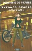 Okładka książki Totalna awaria systemu