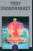Opakowanie Trzy drogowskazy