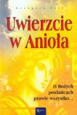 Okładka książki Uwierzcie w Anioła