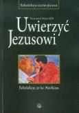 Okładka książki Uwierzyć Jezusowi