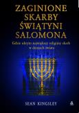 Zaginione skarby Świątyni Salomona. Autor: Sean Kingsley. Dobreksiazki.pl Okładka książki Zaginione skarby Świątyni Salomona