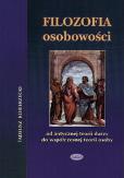 Okładka książki Filozofia osobowości   Od antycznej ideii duszy do współczesnej teorii osoby