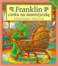 Okładka książki Franklin czeka na siostrzyczkę