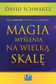 Okładka książki Magia myślenia na wielką skalę