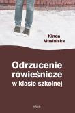 Okładka książki Odrzucenie rówieśnicze w klasie szkolnej