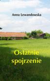 Okładka książki Ostatnie spojrzenie