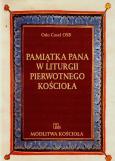 Okładka książki Pamiątka Pana w liturgii pierwotnego Kościoła