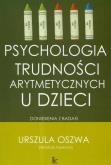 Okładka książki Psychologia trudności arytmetycznych u dzieci
