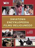 Okładka książki Światowa encyklopedia filmu religijnego Biały Kruk