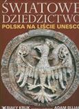 Okładka książki Światowe dziedzictwo