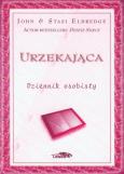 Okładka książki Urzekająca Dziennik osobisty