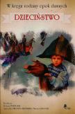 Opakowanie W kręgu rodziny epok dawnych Dzieciństwo