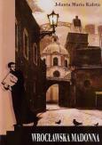 Okładka książki Wrocławska Madonna