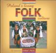 Albumik Polski folklor żywy wersja angielska. Autor: Parma Christian, Sieradzka Anna. Dobreksiazki.pl Okładka książki Albumik Polski folklor żywy wersja angielska