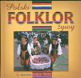 Albumik Polski folklor żywy wersja polska. Autor: Parma Christian, Sieradzka Anna. Dobreksiazki.pl Okładka książki Albumik Polski folklor żywy wersja polska