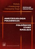 Okładka książki Anestezjologia położnicza. Położnicze stany naglące