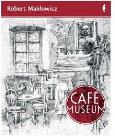 Okładka książki Cafe Museum - Robert Makłowicz