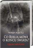 Okładka książki Co Biblia mówi o końcu świata?