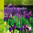 Okładka książki Kolory w ogrodzie