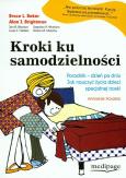 Kroki ku samodzielności. Autor: Baker Bruce L., Brightman Alan J.. Dobreksiazki.pl Okładka książki Kroki ku samodzielności