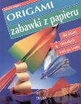 Okładka książki Origami. Zabawki z papieru
