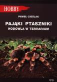 Okładka książki Pająki ptaszniki. Hodowla w terrarium