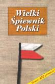 Wielki śpiewnik Polski. Autor: CHWYTY NA GITARE. Dobreksiazki.pl Okładka książki Wielki śpiewnik Polski