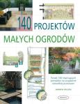 Okładka książki 140 projektów małych ogrodów