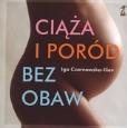 Okładka książki Ciąża i poród bez obaw - Czarnawska-Iliev Iga