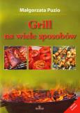 Okładka książki Grill na wiele sposobów BR