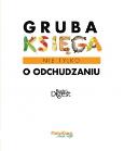 Okładka książki Gruba księga (nie tylko) o odchudzaniu (Readers Digest)
