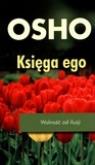Okładka książki Księga ego. Wolność od iluzji OSHO (pocket)