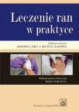 Okładka książki Leczenie ran w praktyce PZWL