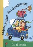 Okładka książki Mama, Kaśka, ja i gangsterzy - Skrzat