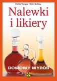 Okładka książki Nalewki i likiery Domowy wyrób RM