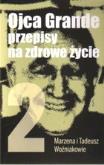 Okładka książki Ojca Grande przepisy na zdrowe życie część 2